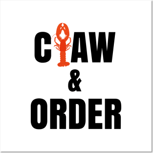 Funny Claw & Order Lobster Law Posters and Art